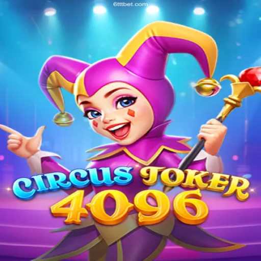 Unveiling the Thrills of CircusJoker4096: A Captivating Game Experience