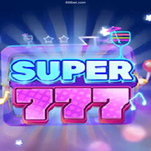 Exploring the Thrills of Super777: A Premier Gaming Experience